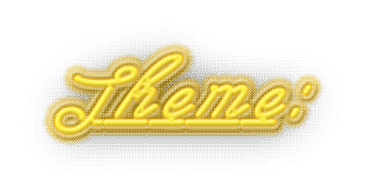 Theme in neon letters